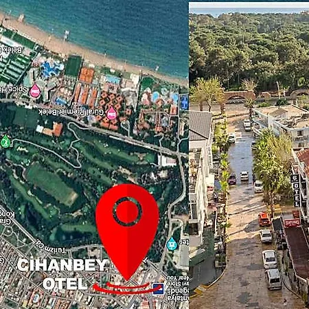 Cihan Bey * Belek